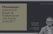 Placements : pourquoi la baisse de l’inflation est une bonne nouvelle