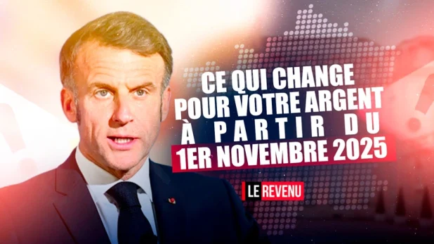 Ce qui change pour votre argent au 1er novembre 2025
